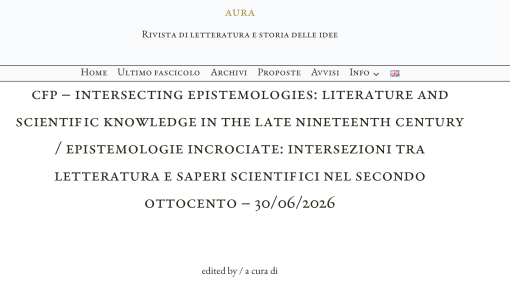 CFP rivista «Aura» - Epistemologie incrociate: intersezioni tra letteratura e saperi scientifici nel secondo Ottocento