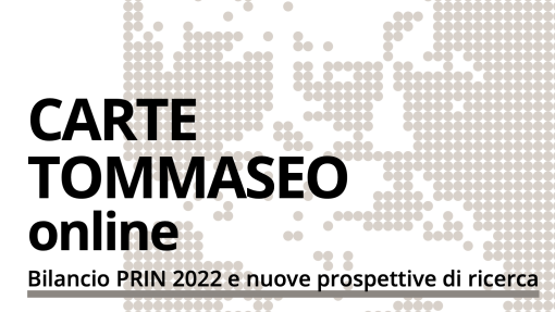 Convegno "Carte Tommaseo Online. Bilancio PRIN 2022 e nuove prospettive di ricerca"