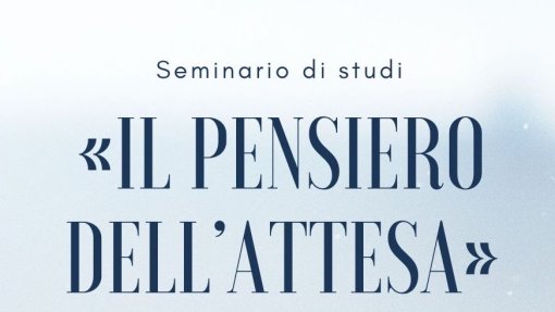 Seminario di studi &quot;«Il pensiero dell&#039;attesa». Su Malacqua di Nicola Pugliese&quot;