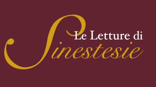 Incontri &quot;Le Letture di Sinestesie&quot;