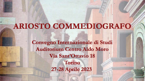 Convegno internazionale di studi &quot;Ariosto commediografo&quot;