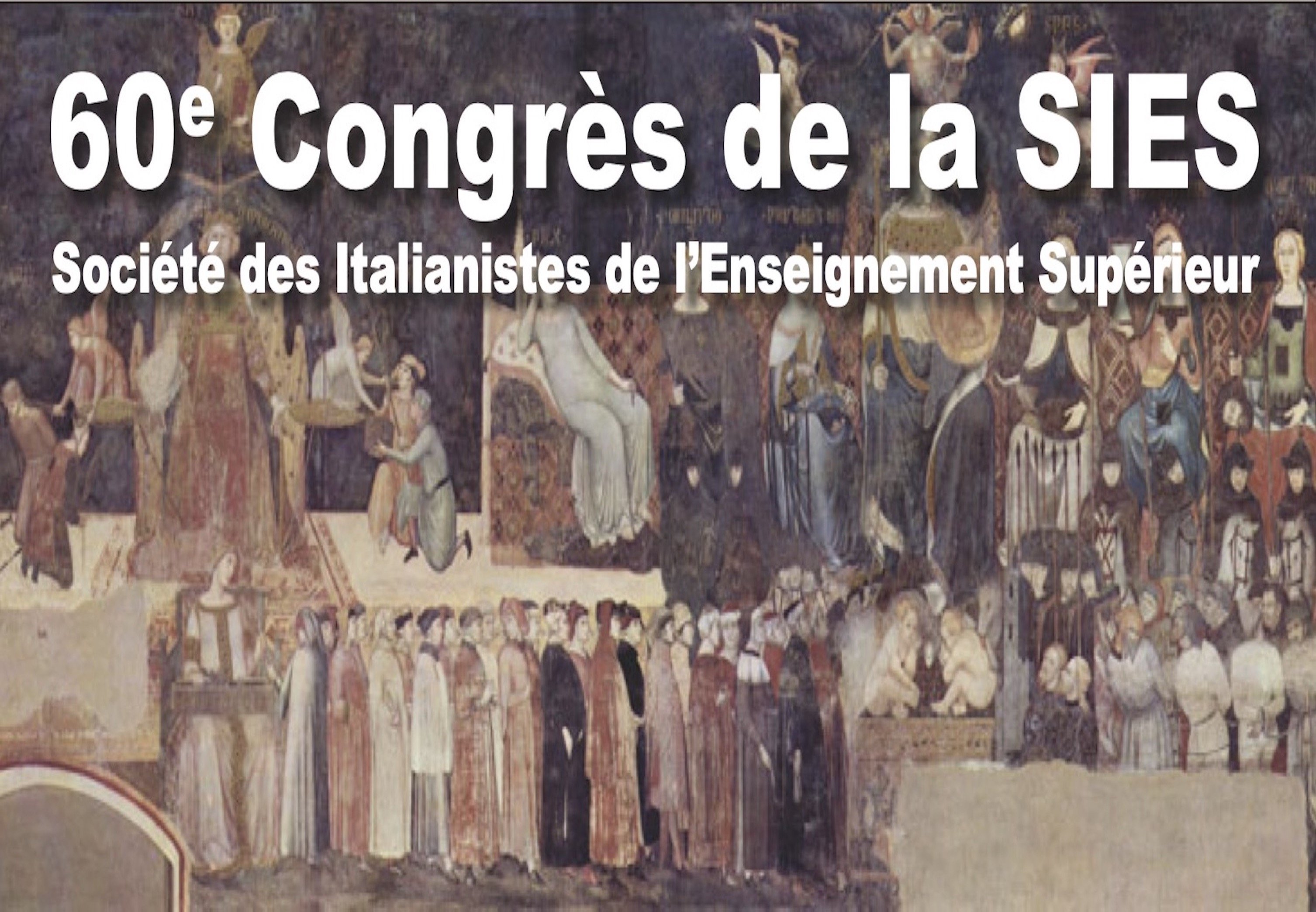 60e Congrès de la SIES - Société des Italianistes de l&#039;Enseignement Supérieur