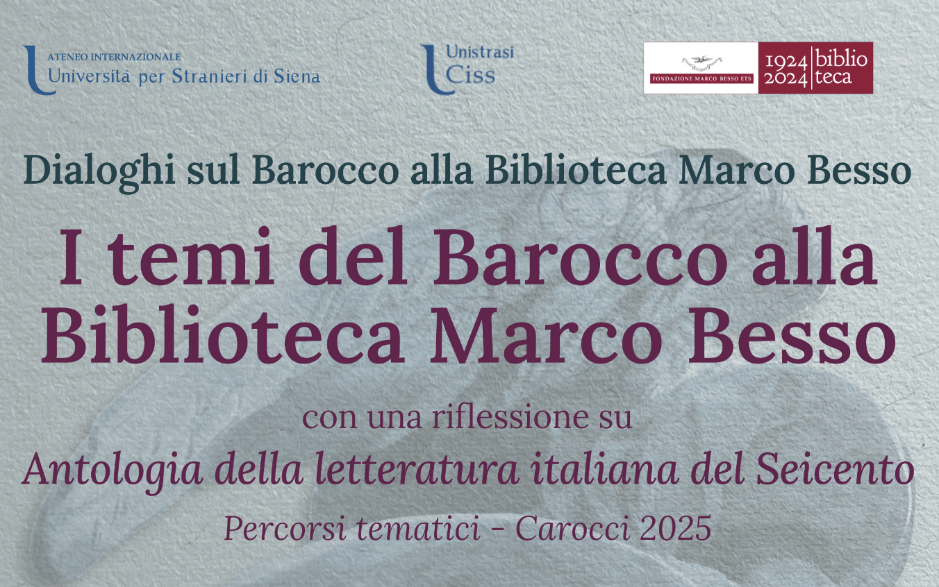 "Dialoghi sul Barocco alla Fondazione Marco Besso" "Dialoghi sul Barocco alla Fondazione Marco Besso"