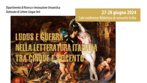 Seminario &quot;Ludus e guerra nella Letteratura Italiana tra Cinque e Seicento&quot;