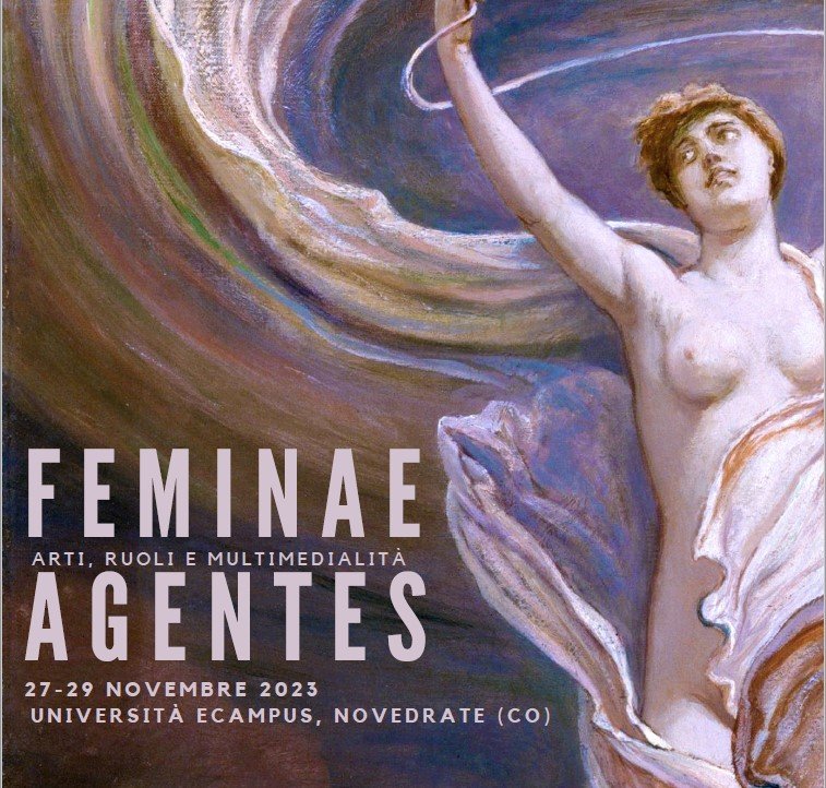 CfP Convegno Dottorale &quot;Feminae agentes: letteratura, arti e multimedialità&quot;