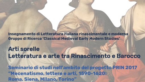 Seminario di Studi &quot;Arti sorelle. Letteratura e arte tra Rinascimento e Barocco&quot;