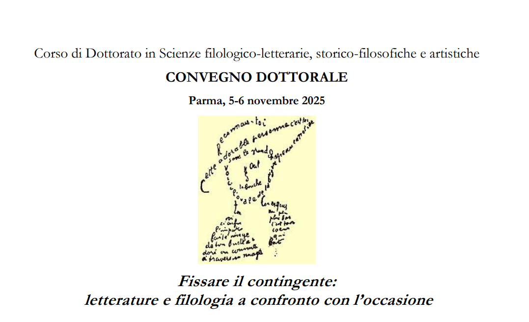 Cfp Convegno Dottorale &quot;Fissare il contingente: letterature e filologia a confronto con l’occasione&quot;