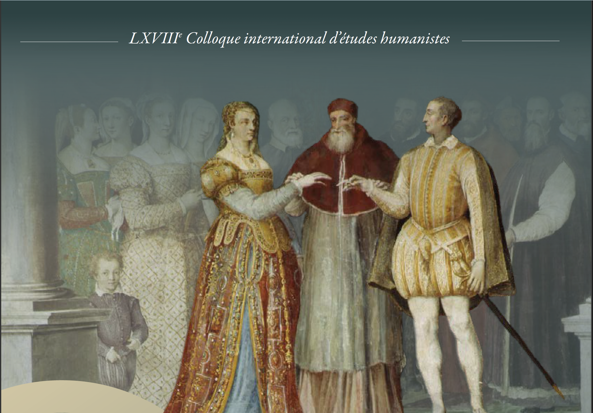68e Colloque international d'études humanistes "Les Farnese et l'Europe"
