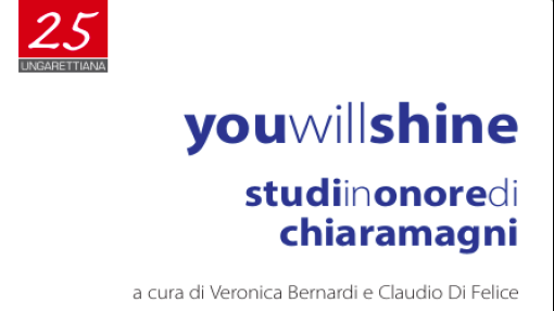 Presentazione di &quot;You will shine. Studi in onore di Chiara Magni&quot;
