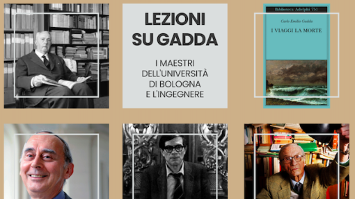 Presentazione di &quot;I viaggi la morte&quot; e incontro &quot;Lezioni su Gadda&quot;