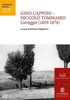 Gino Capponi - Niccolò Tommaseo, Carteggio (1859-1874)