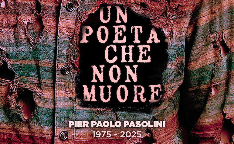 Convegno &quot;Un poeta che non muore. Pier Paolo Pasolini 1975-2025&quot;