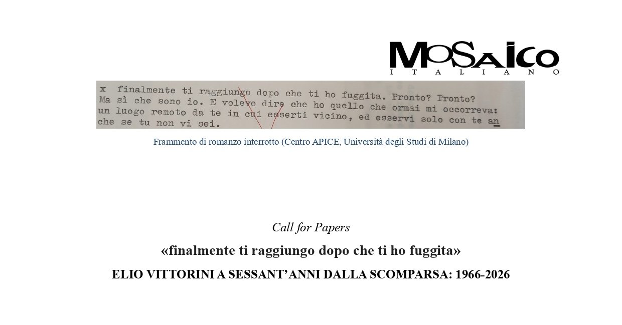 CFP &quot;«finalmente ti raggiungo dopo che ti ho fuggita» ELIO VITTORINI A SESSANT’ANNI DALLA SCOMPARSA: 1966-2026&quot;