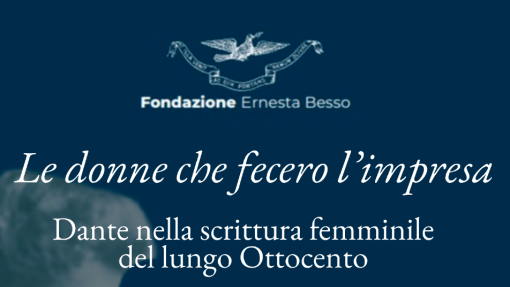 Le donne che fecero l’impresa: riscoprire Dante nella scrittura femminile del lungo Ottocento