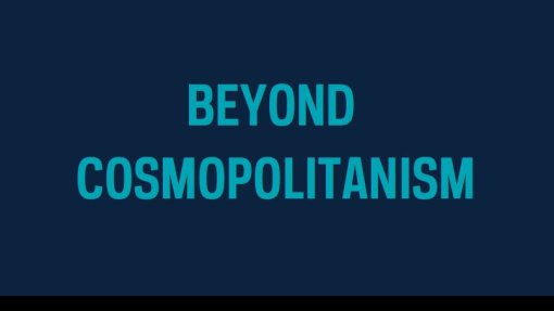 Convegno &quot;Beyond Cosmopolitanism&quot;