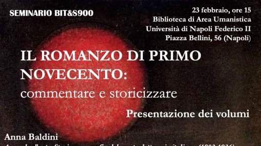 Seminario BIT&amp;S900 &quot;Il romanzo di primo Novecento: commentare e storicizzare&quot;