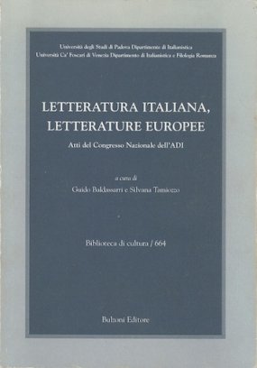 Letteratura italiana, letterature europee Letteratura italiana, letterature europee
