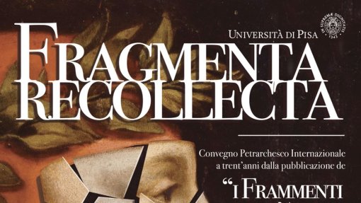 Convegno &quot;Fragmenta recollecta&quot;