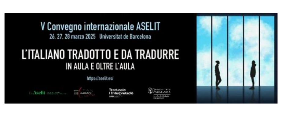 Cfp V Convegno ASELIT &quot;L&#039;italiano tradotto e da tradurre in aula e oltre l&#039;aula&quot;