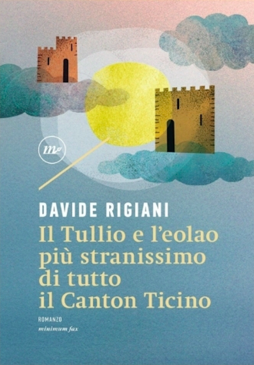 Presentazione di &quot;Il Tullio e l&#039;eolao più stranissimo di tutto il Canton Ticino&quot;