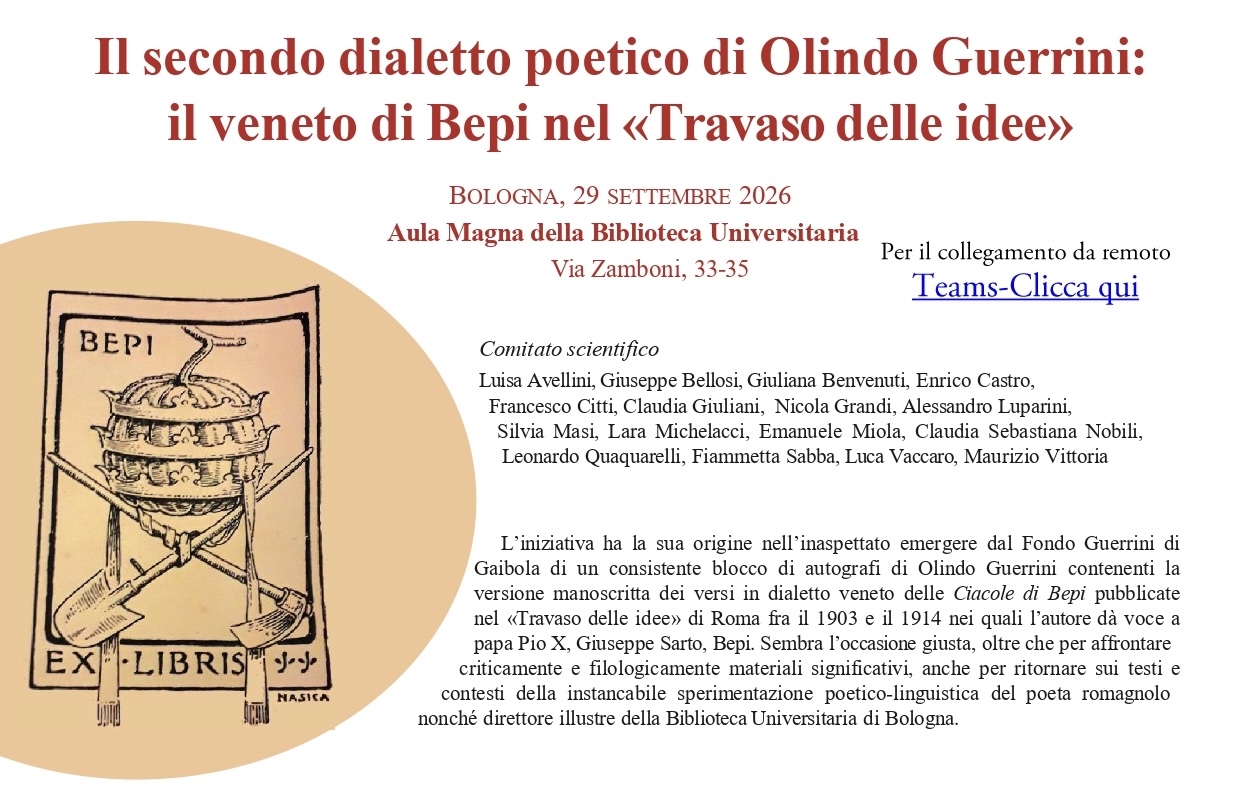 Giornata di Studio: "Il secondo dialetto poetico di Olindo Guerrini: il veneto di Bepi nel «Travaso delle idee»"