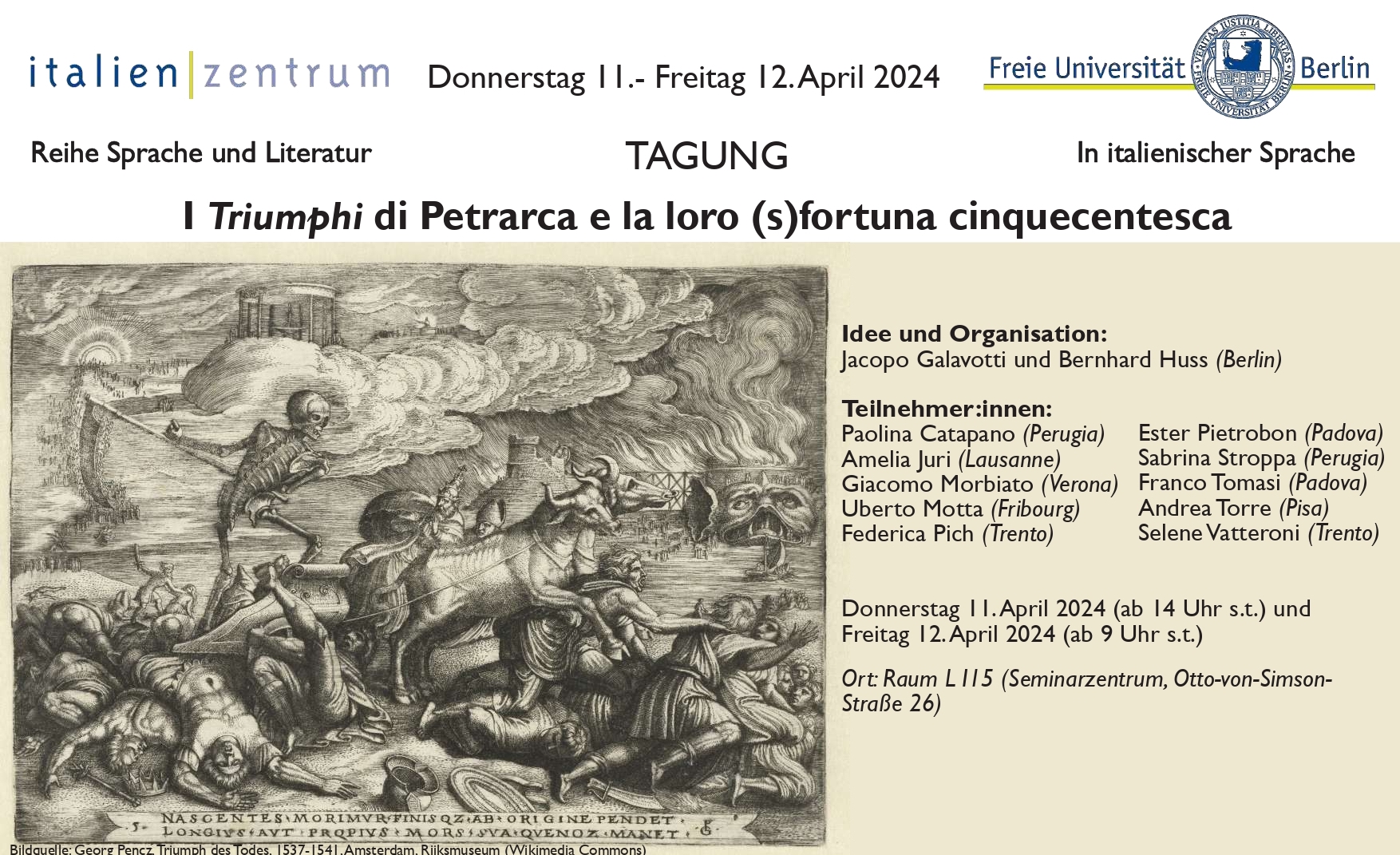 Convegno internazionale &quot;I Triumphi di Petrarca e la loro (s)fortuna cinquecentesca&quot;